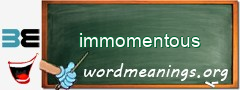 WordMeaning blackboard for immomentous